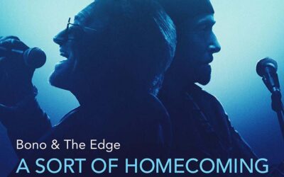‘Bono & The Edge: A Sort of Homcoming With David Letterman’ on Disney +